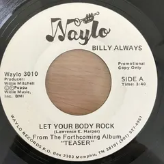 Billy Always – Let Your Body Rock (Vinyl, 7")