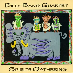 Billy Bang Quartet – Spirits Gathering (CD, Album)