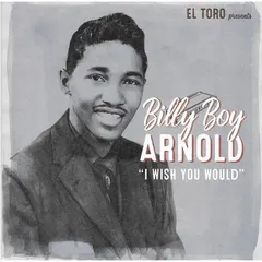Billy Boy Arnold – I Wish You Would (Vinyl, 7")