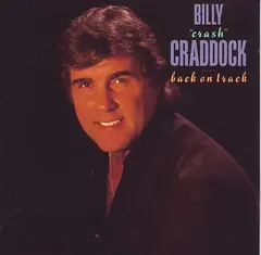 Billy 'Crash' Craddock – Back On Track (CD, Album)