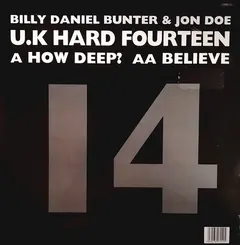 Billy Daniel Bunter & Jon Doe – How Deep? / Believe (Vinyl, 12")