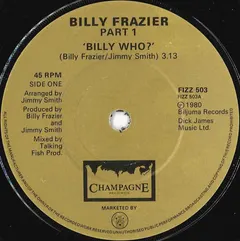 Billy Frazier – Billy Who? (Vinyl, 7")