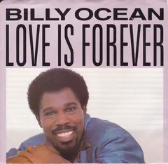 Billy Ocean – Love Is Forever / Dancefloor (Vinyl, 7")