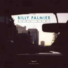 Billy Palmier – Sure Shot (Vinyl, 10")