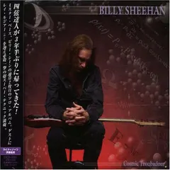 Billy Sheehan – Cosmic Troubadour (CD, Album)