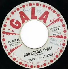 Billy & The Echoes – Bodacious Twist / Come Softly (Vinyl, 7")