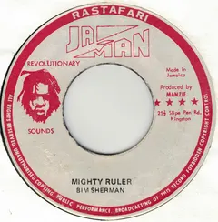 Bim Sherman Ja-Man Records – Mighty Ruler (Vinyl, 7")