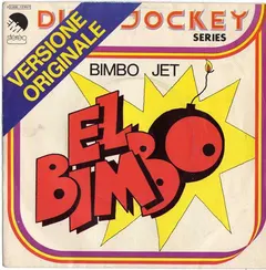 Bimbo Jet – El Bimbo (Vinyl, 7")