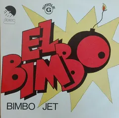 Bimbo Jet – El Bimbo (Vinyl, 7")