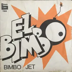 Bimbo Jet – El Bimbo (Vinyl, 7")