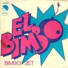 Bimbo Jet EMI – El Bimbo (Vinyl, 7")