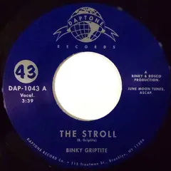 Binky Griptite – The Stroll (Vinyl, 7")