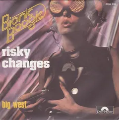 Bionic Boogie – Risky Changes (Vinyl, 7")