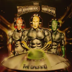 Bionic Men – The Dawning (Vinyl, 12")