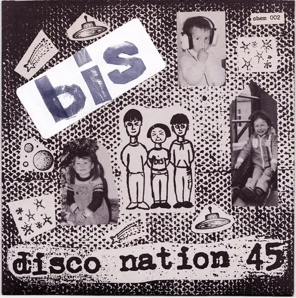 Bis – Disco Nation 45