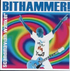 Bithammer! – Scandinavian Wanker (CD, Mini-Album)