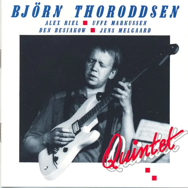 Björn Thoroddsen – Quintet