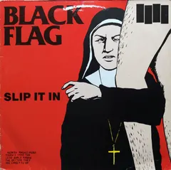 Black Flag Aggressive Rockproduktionen – Slip It In (Vinyl, LP)