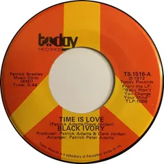 Black Ivory – Time Is Love (Vinyl, 7")