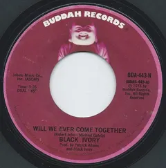 Black Ivory – Will We Ever Come Together / Warm Inside (Vinyl, 7")