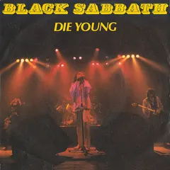 Black Sabbath – Die Young (Vinyl, 7")