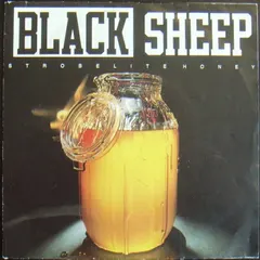 Black Sheep – Strobelite Honey (Vinyl, 7")