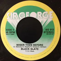 Black Slate – Wiser Then Before (Vinyl, 7")