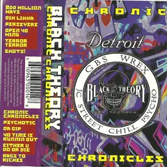 Black Theory – Chronic Chronicles (Cassette, Album)