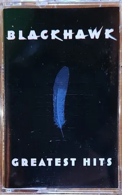 BlackHawk – Greatest Hits (Cassette, Compilation)