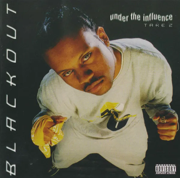 Blackout (9) – Under The Influence Take 2