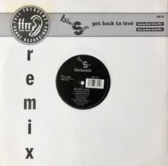 Blacksmith – Get Back To Love (Vinyl, 12")