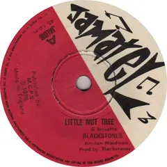 Blackstones* – Little Nut Tree (Vinyl, 7")