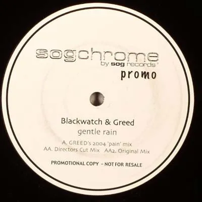 Blackwatch & Greed (2) – Gentle Rain