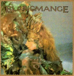 Blancmange – Waves (Vinyl, 12")