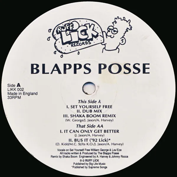 Blapps Posse* – Set Yourself Free