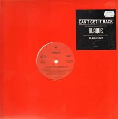 Blaque (2) – Can't Get It Back (Vinyl, 12")