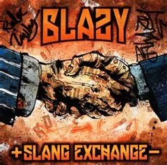 Blazy – Slang Exchange (CDr, Album)