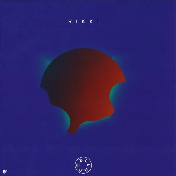 Blende – Rikki