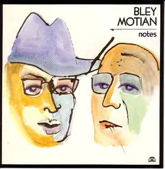 Bley* / Motian* – Notes (CD, Album)