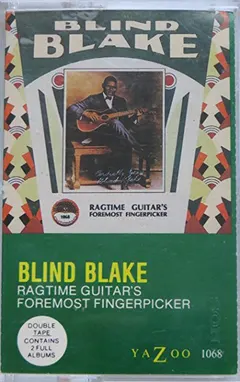 Blind Blake – Ragtime Guitar's Foremost Fingerpicker (Cassette, Compilation)