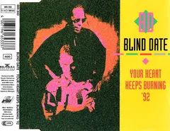 Blind Date – Your Heart Keeps Burning '92 (CD, Maxi-Single)