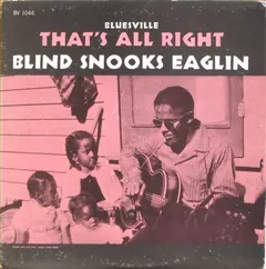 Blind Snooks Eaglin* Prestige Bluesville – That's All Right (Vinyl, LP)