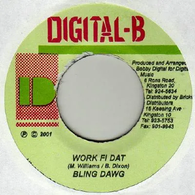 Bling Dawg – Work Fi Dat