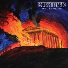Blistered – Soul Erosion (Vinyl, 12")