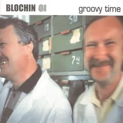 Blochin 81 – Groovy Time (Vinyl, 7")