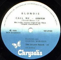 Blondie Chrysalis – Call Me (Vinyl, 7")