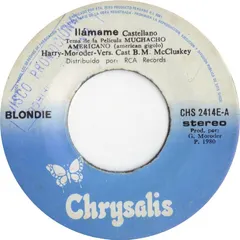 Blondie Chrysalis – Call Me (Vinyl, 7")