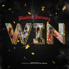 Bloodline Harmony – Win (File, MP3)