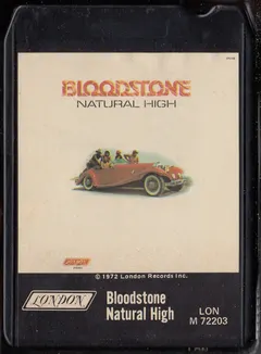 Bloodstone – Natural High (8-Track Cartridge, Album)