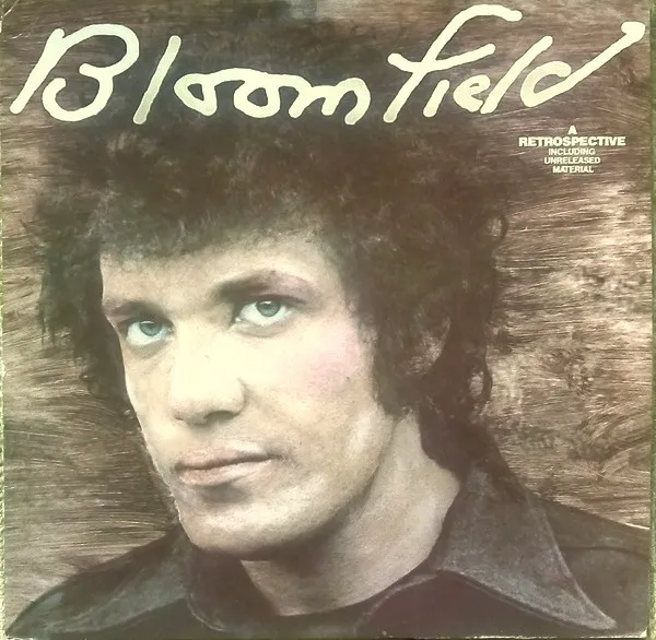 Bloomfield* – Bloomfield: A Retrospective
